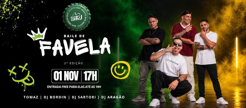 Baile de Favela 01/11/2026