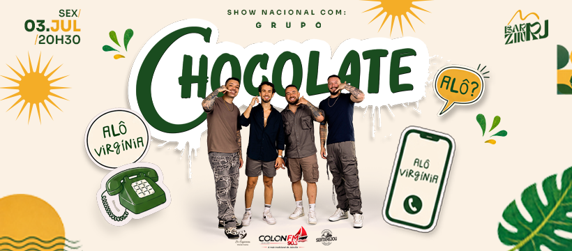 Show Nacional: Grupo Chocolate